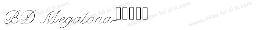 BD Megalona字体转换